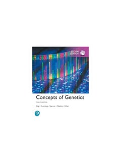 Concepts of Genetics, Global Edition  - Image 2