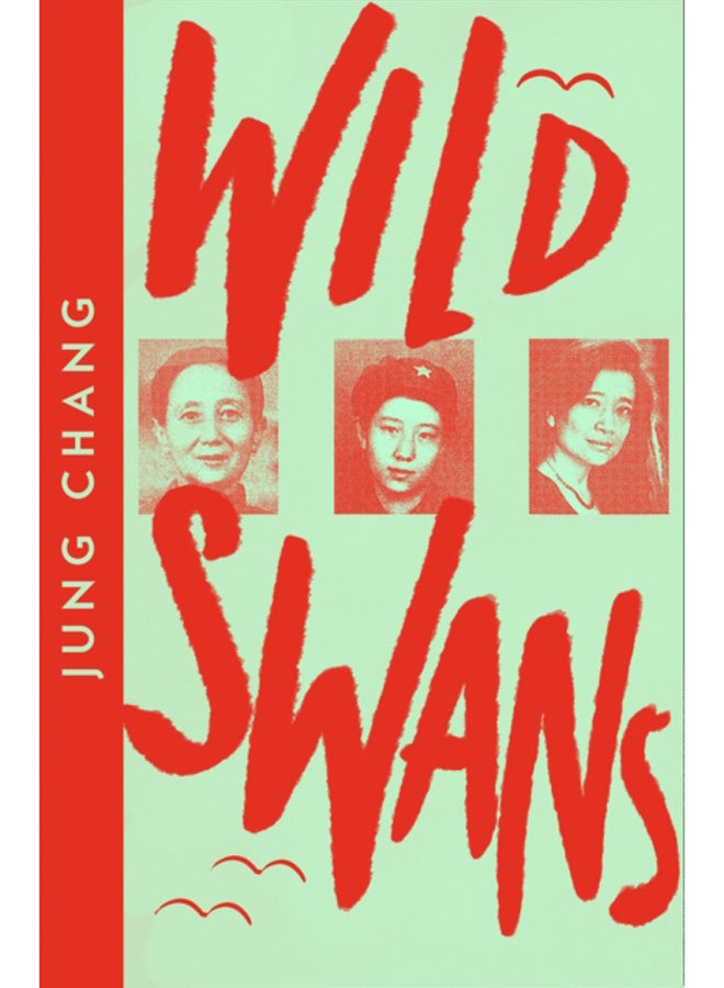 Wild Swans : Three Daughters of China 