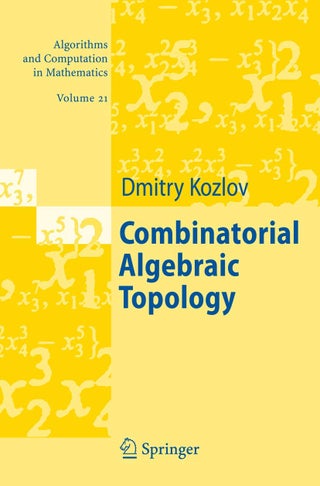 Combinatorial Algebraic Topology - pzsku/Z4F64DA6519D25C9FCCD6Z/45/1749041582/2f5b374a-f0e6-4ae8-8fef-d5164297421f