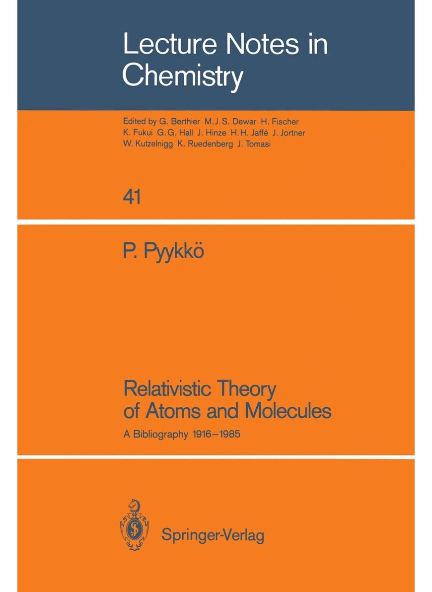 Relativistic Theory of Atoms and Molecules: A Bibliography 1916-1985 