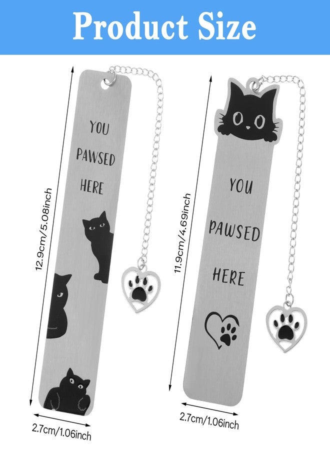 ValueBargain Cat Bookmarks, 2 Pcs Stainless Steel Black Cat Bookmark for Women, Men, Kids, You Paused Here Cute Book Marks for Book Lovers, Birthday, (Silver & Black) - Image 3