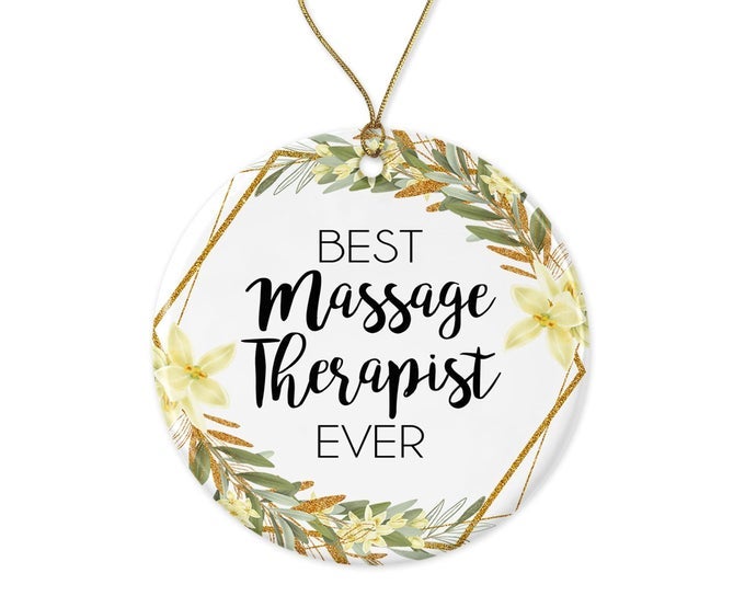 MASSAGE THERAPIST CHRISTMAS ORNAMENT GIFT FOR MASSAGE THERAPIST WORLDS BEST MASSAGE THERAPIST BEST MASSAGE THERAPIST EVER PRINTED ON BOTH SIDES WHITE
