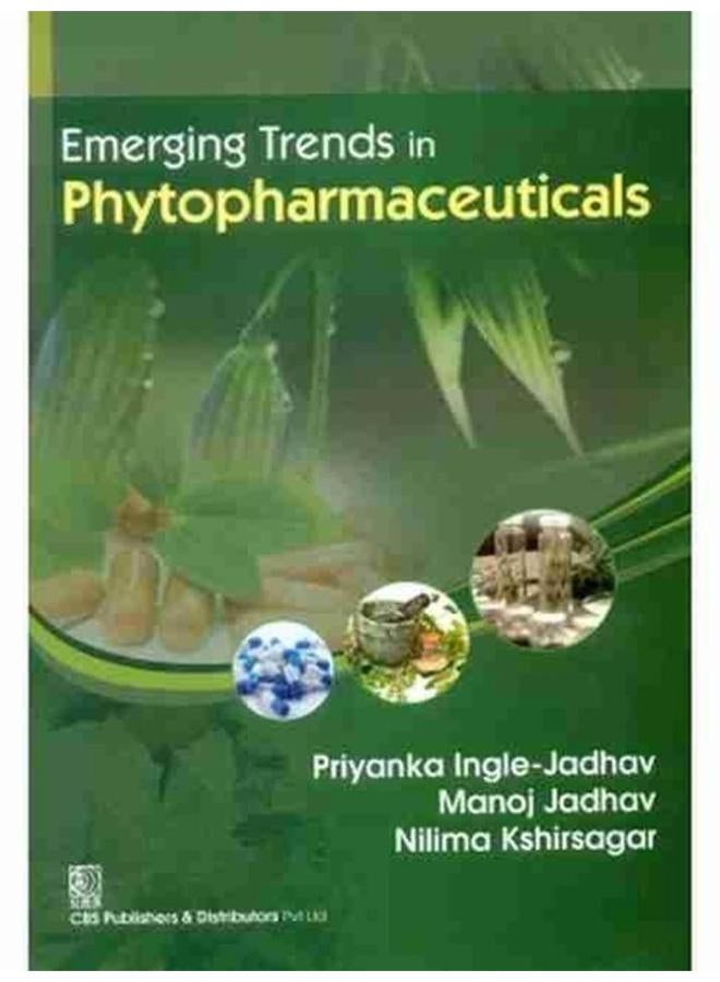 Emerging Trends in Phytopharmaceuticals-India