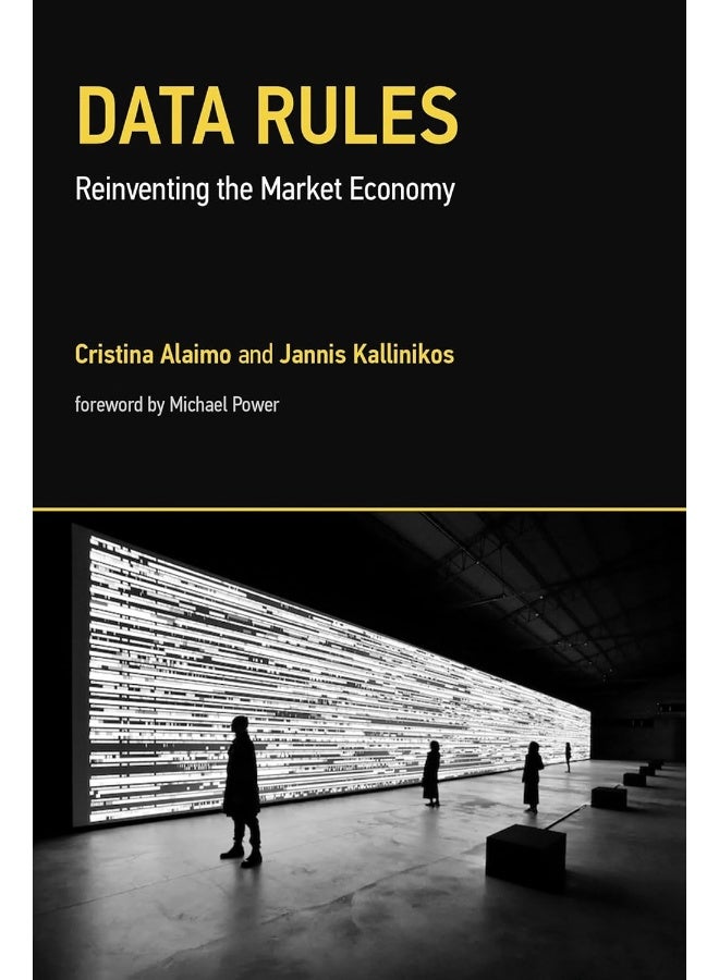Data Rules: Reinventing the Market Economy