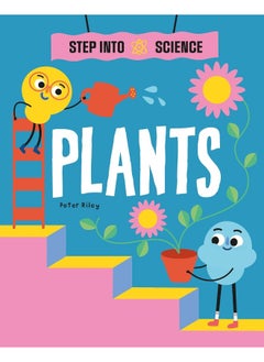 Step Into Science: Plants 