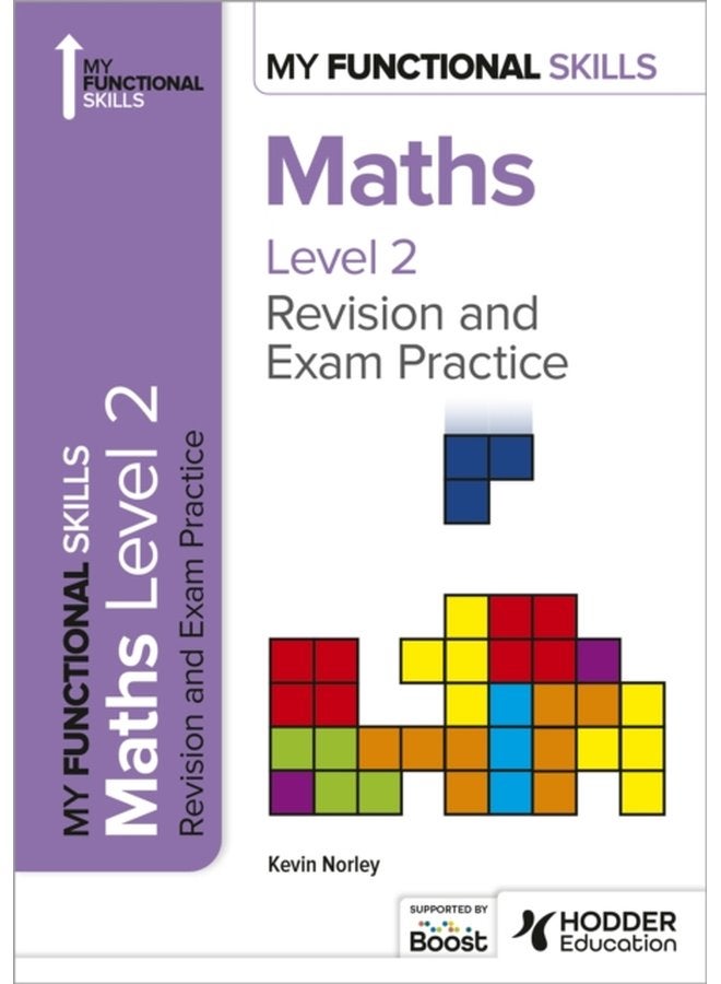 My Functional Skills Revision and Exam Practice for Maths Level 2 - Paperback