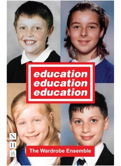 Education, Education, Education 