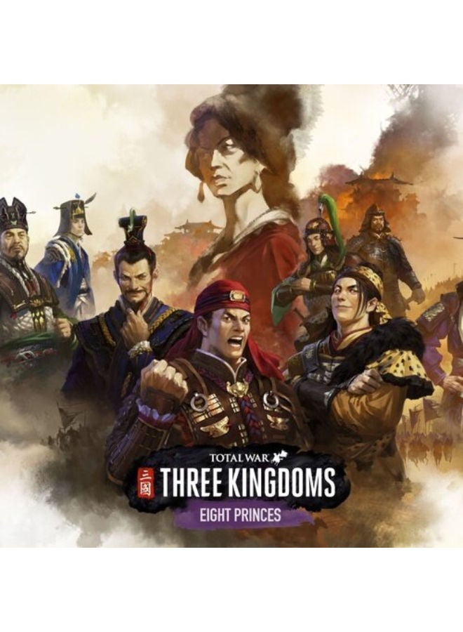 Total War Three Kingdoms  Eight Princes   (Downloadable Content)