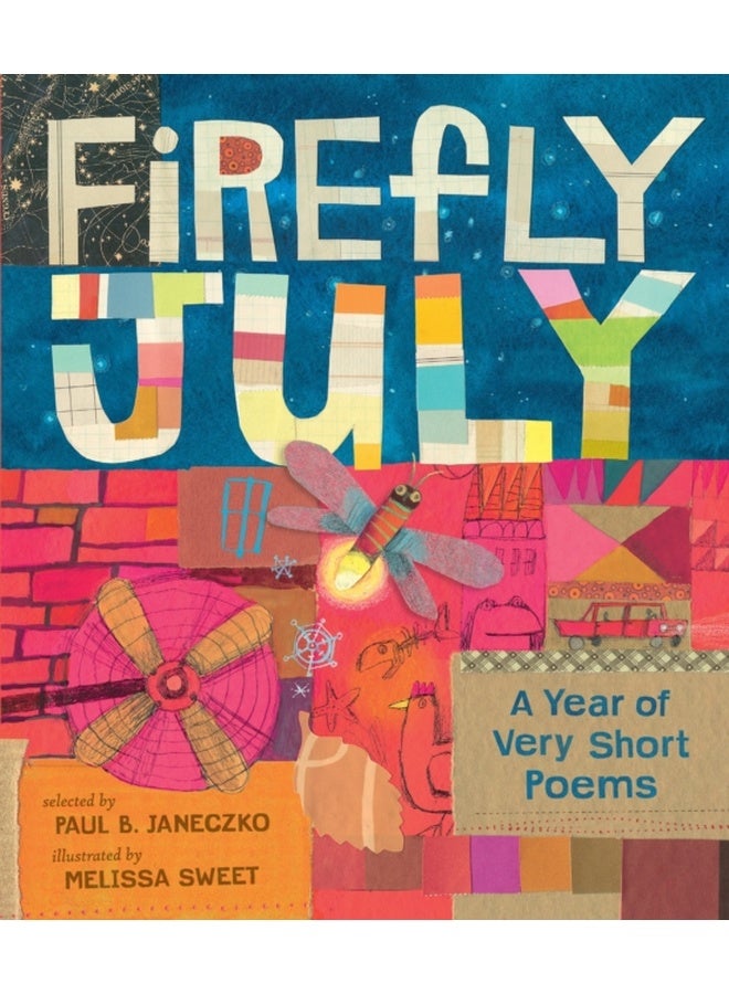 Firefly July: A Year of Very Short Poems 