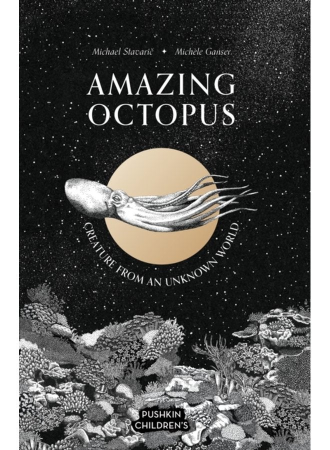 Amazing Octopus Creature From an Unknown World - Hardback