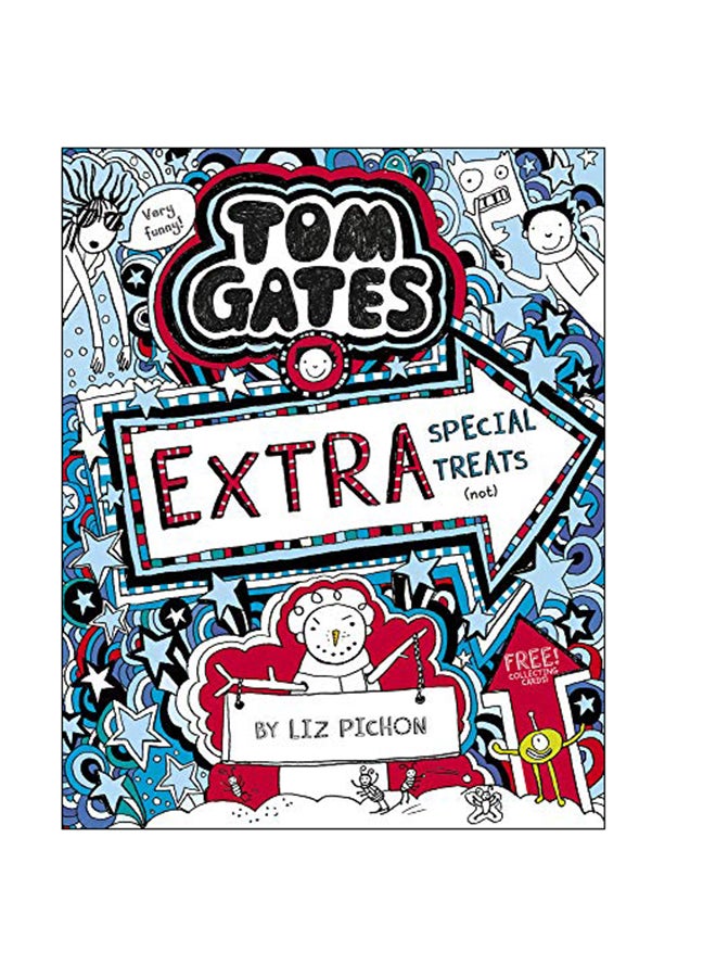 Tom Gates: Extra Special Treats (Not) : 6