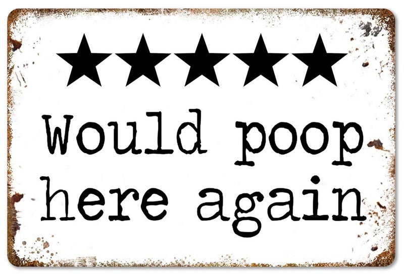CrazySign Would Poop Here Again - Funny Five Star Rating Bathroom Sign Decor - Indoor Outhouse Bathroom Door Wall Art 8 x 12 Inch (221) - Image 1