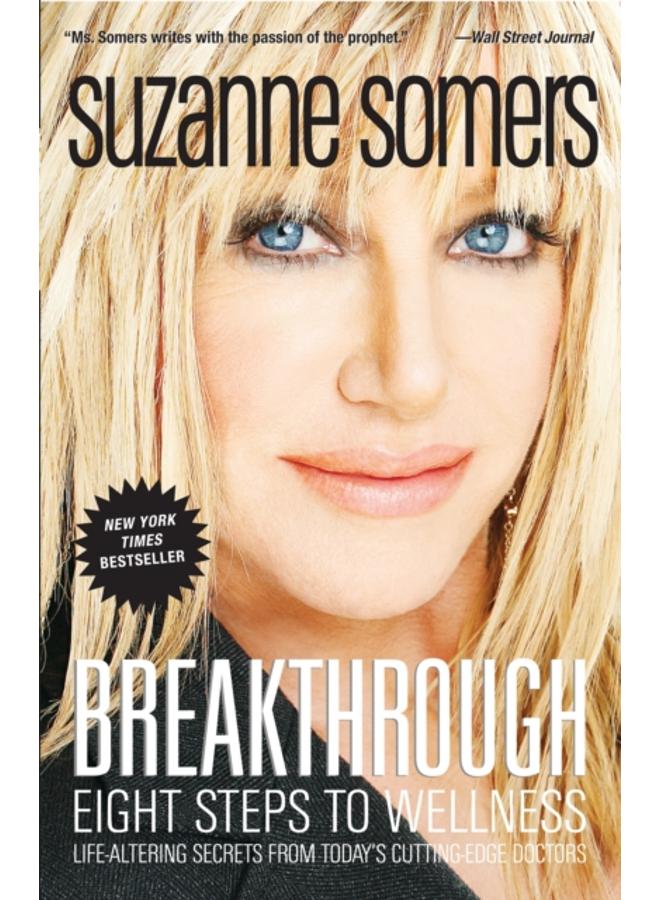 Breakthrough : Eight Steps to Wellness 