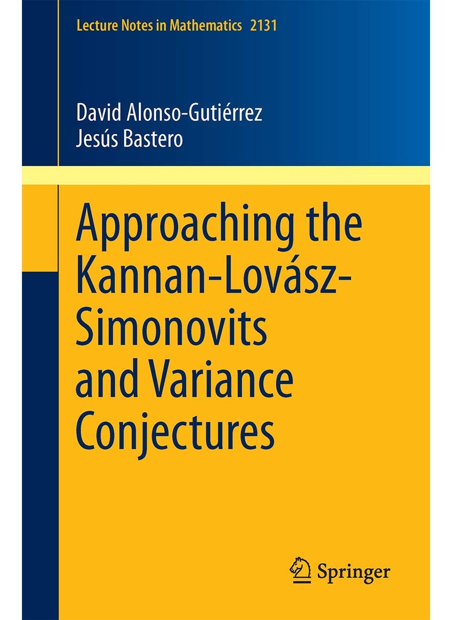 Approaching the Kannan-Lovász-Simonovits and Variance Conjectures 