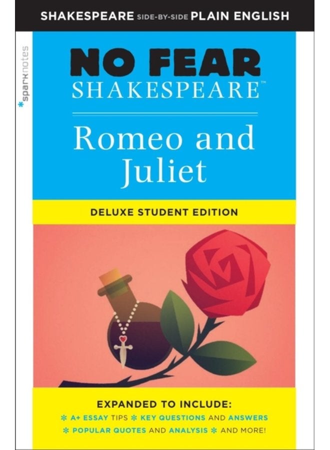Romeo and Juliet No Fear Shakespeare Deluxe Student Edition - Paperback
