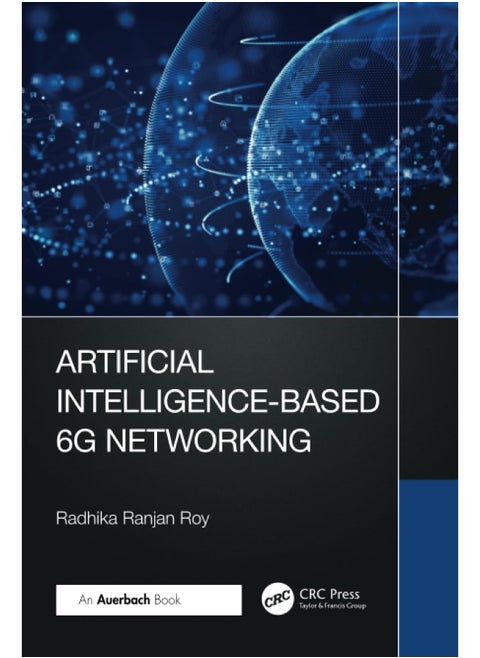 Artificial Intelligence-Based 6G Networking