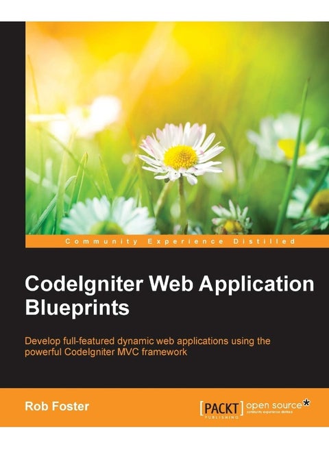 CodeIgniter Web Application Blueprints