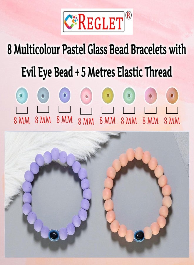 REGLET Pack of 8 - Pastel Glass Bead Bracelet with Evil Eye Bead - Mullticolour - Stretchable Bracelets for Women, Girls Stylish - Adjustable - Bead Size 8mm - Image 4