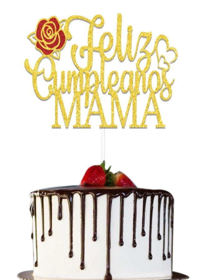 WFKLDF Feliz Cumpleanos Mama Cake Topper, Mom Happy Birthday Cake Decorations, Best Mom Ever, Mother's Day Birthday Party Decor Supplies - Image 1
