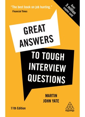 Great Answers to Tough Interview Questions 