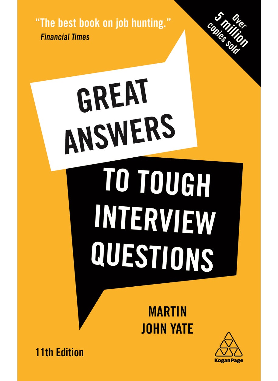 Great Answers to Tough Interview Questions 