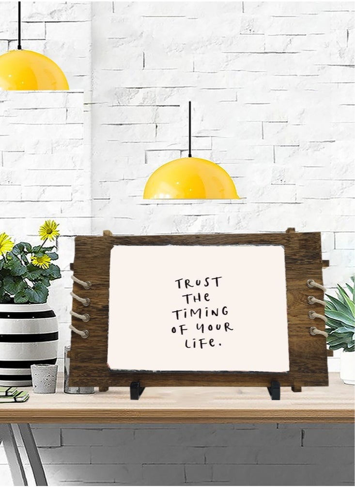 Service Zone - Protective Printed White Rectangle Shape Marble Photo Frame for Table Top Trust The Timing Of Your Life - Image 1