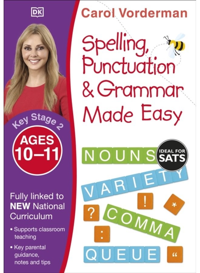 Spelling Punctuation Grammar Made Easy Ages 10 11 Key Stage 2 Supports the National Curriculum English Exercise Book - Paperback