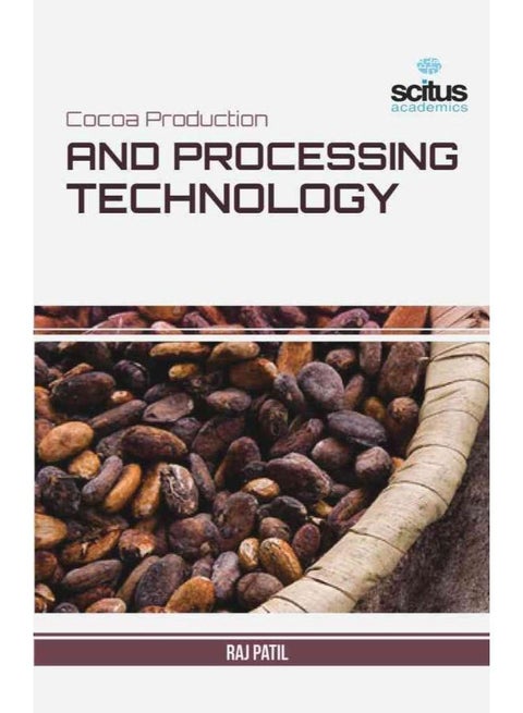 Cocoa Production and Processing Technology