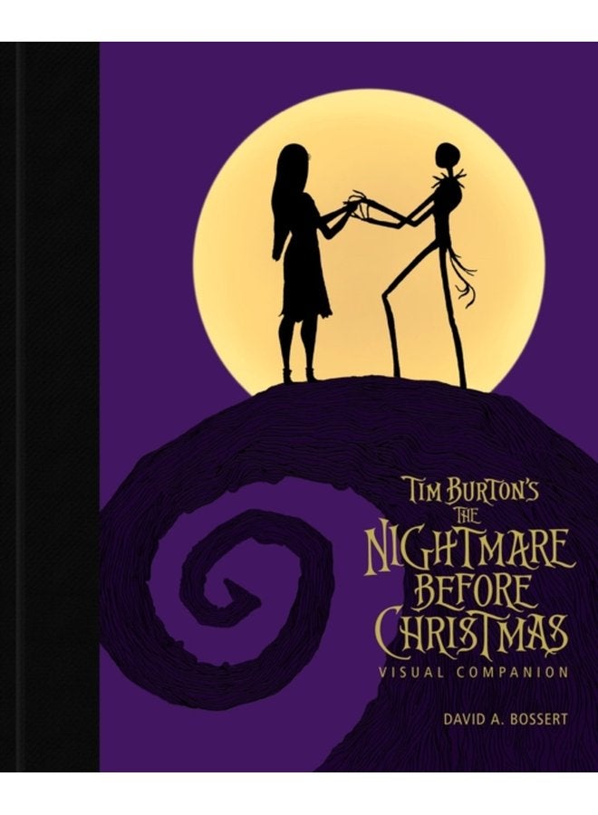 Tim Burton s The Nightmare Before Christmas Visual Companion commemorating 30 Years - Hardback