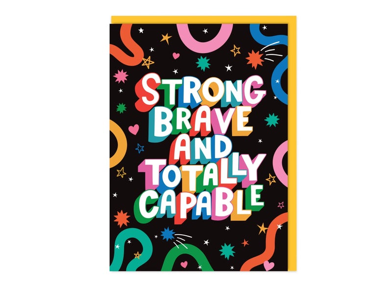 DottyBlack Strong Brave & Totally Capable Greeting Card | Inspirational Blank Card with Envelope | Motivational Encouragement Card for Confidence, Support, Friendship, Success & Personal Messages - Image 1
