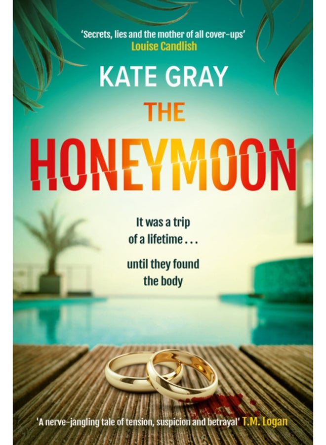 The Honeymoon : A sizzling read for summer 2023! 