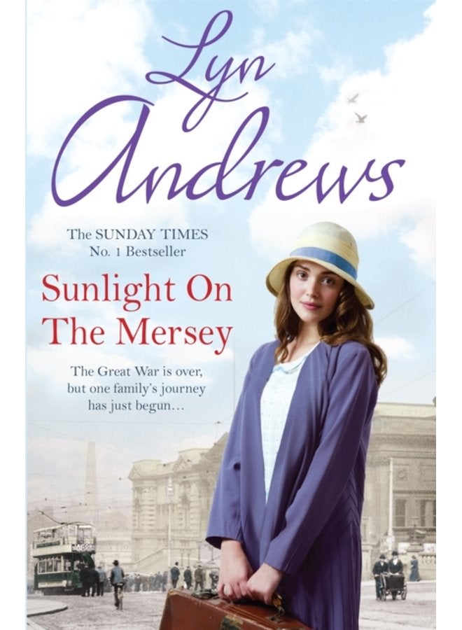 Sunlight on the Mersey An utterly unforgettable saga of life after war - Paperback