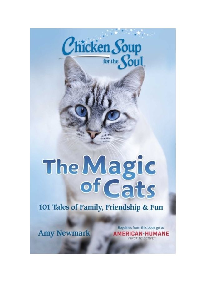 Chicken Soup For The Soul: The Magic Of Cats: 101 Tales Of Family, Friendship & Fun - Image 3