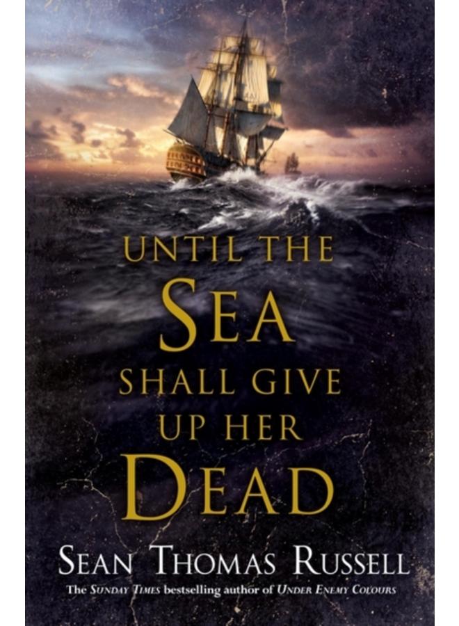 Until the Sea Shall Give Up Her Dead 
