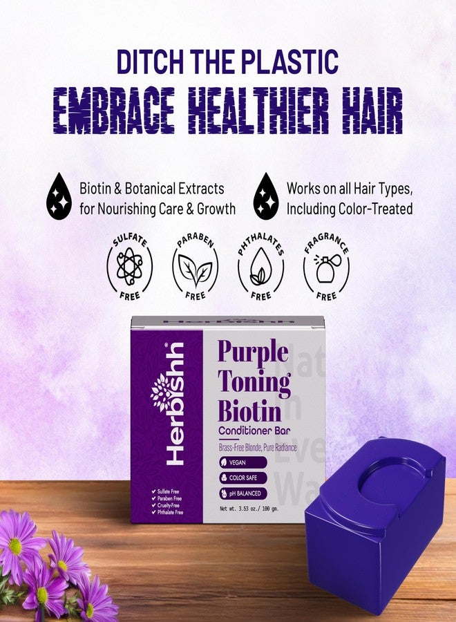 Herbishh Purple Toning Conditioner Bar for Blonde, Silver & Gray Hair, Neutralizes Brassiness, Adds Shine & Moisture, Biotin Conditioner Bar, Sulfate-Free, Eco-Friendly, Travel-Ready, 3.53 oz - Image 4