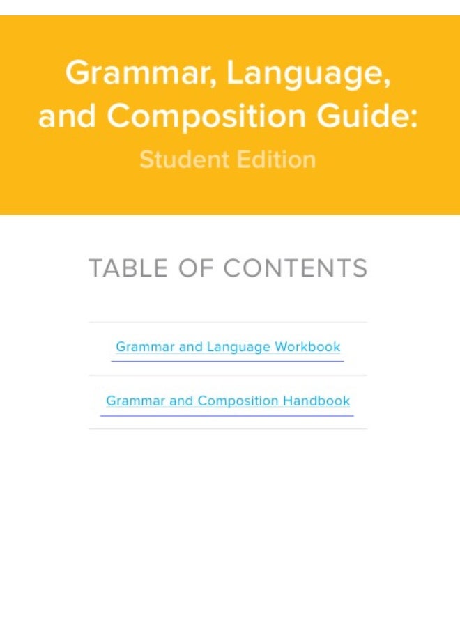 StudySync : Grammar, Language, and Composition Guide Student Edition Grade 11