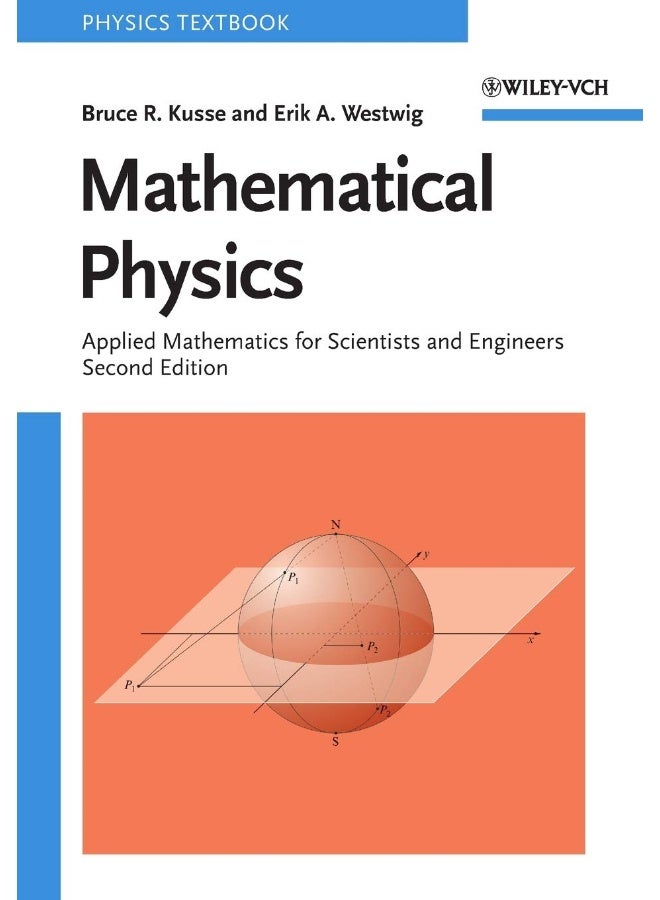 Mathematical Physics: Applied Mathematics for Scientists and Engineers - Image 1