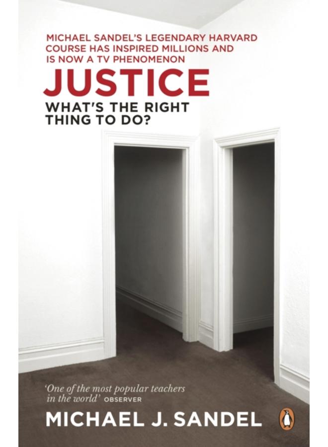Justice : What's the Right Thing to Do?