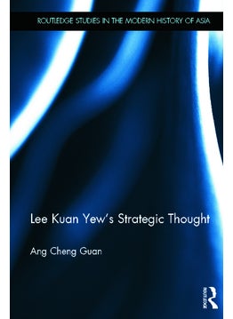 Lee Kuan Yew's Strategic Thought - pzsku/Z4FC9B163123E20067216Z/45/_/1734526115/833d2fd1-f151-4c21-9029-847315660b2d