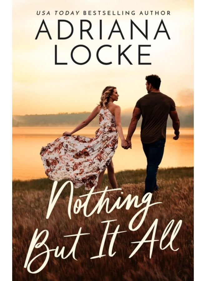 Nothing But It All - Paperback