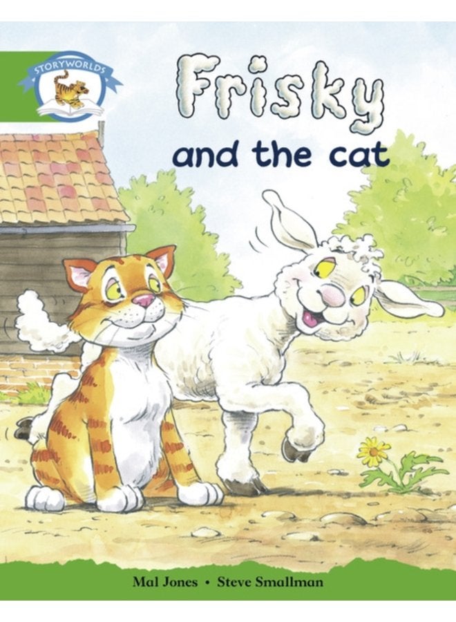 Literacy Edition Storyworlds Edition 3 Frisky Cat - Paperback