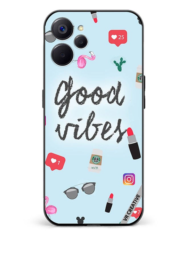 VR CREATIVE - Protective Case Cover For Realme 10 5G Good Vibes Ready to Pose Design Multicolour - Image 1