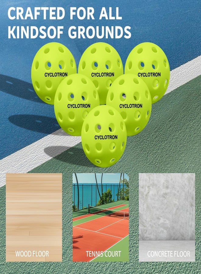 cyclotron 6 Pack Premium 40-Holes Outdoor Pickleball Balls, USAPA Approved, Perfectly Balanced, High Resilience & Durability Pickle Balls, Pickle Balls with Pickleballs Bag (Green) - Image 4