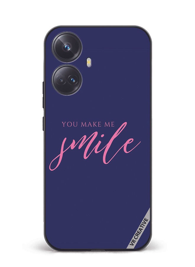 VR CREATIVE Protective Case Cover For Realme 10 Pro Plus You Make Me Smile Design Multicolour - Image 1