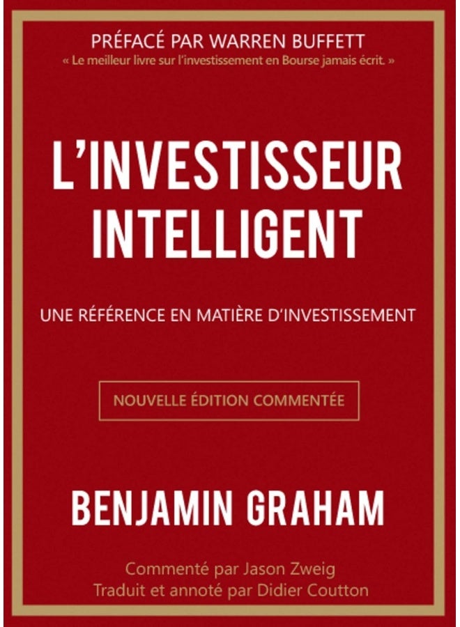 L'investisseur intelligent: Une référence en matière d'investissement