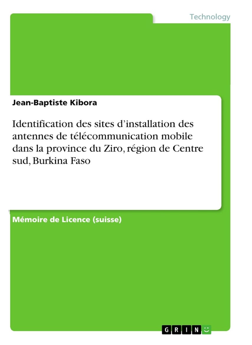 Identification des sites d'installation des antennes de télécommunication mobile dans la province du Ziro, région de Centre sud, Burkina Faso 