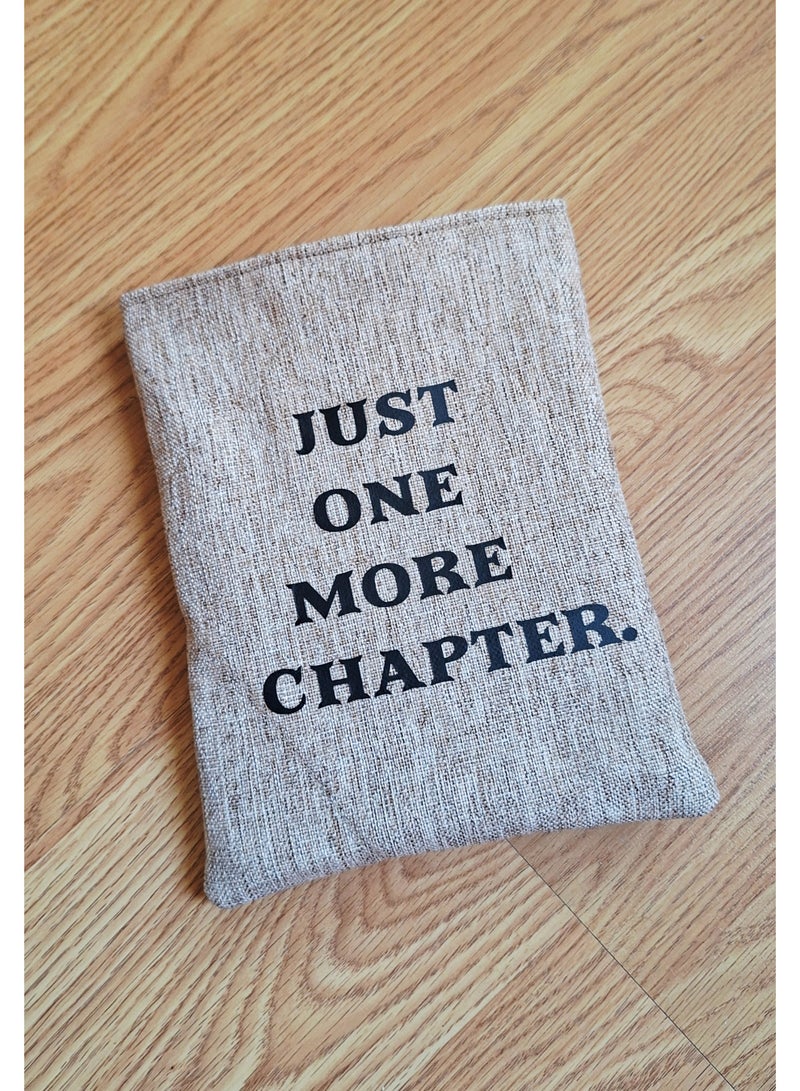 Beige Fabric Book Sleeve with "Just One More Chapter" Print - Image 1