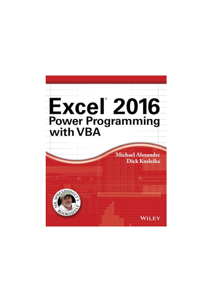 Excel 2016 Power Programming with VBA