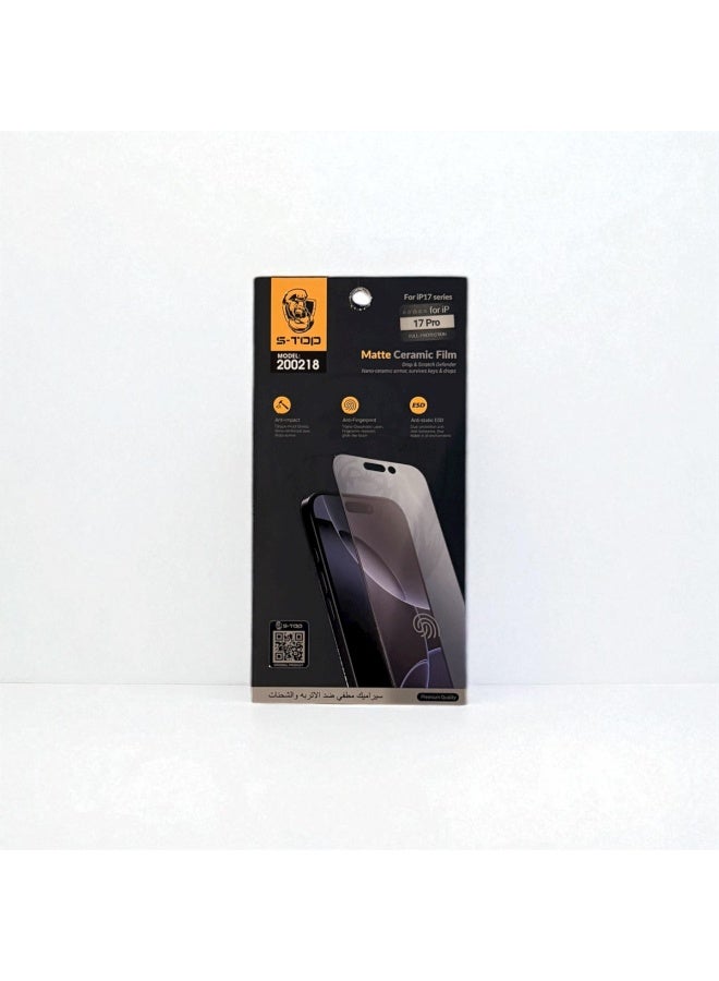 S-TOP Matte Ceramic Screen Protector for iPhone 17 Pro – Anti-Fingerprint, Anti-Glare, Smart Protection