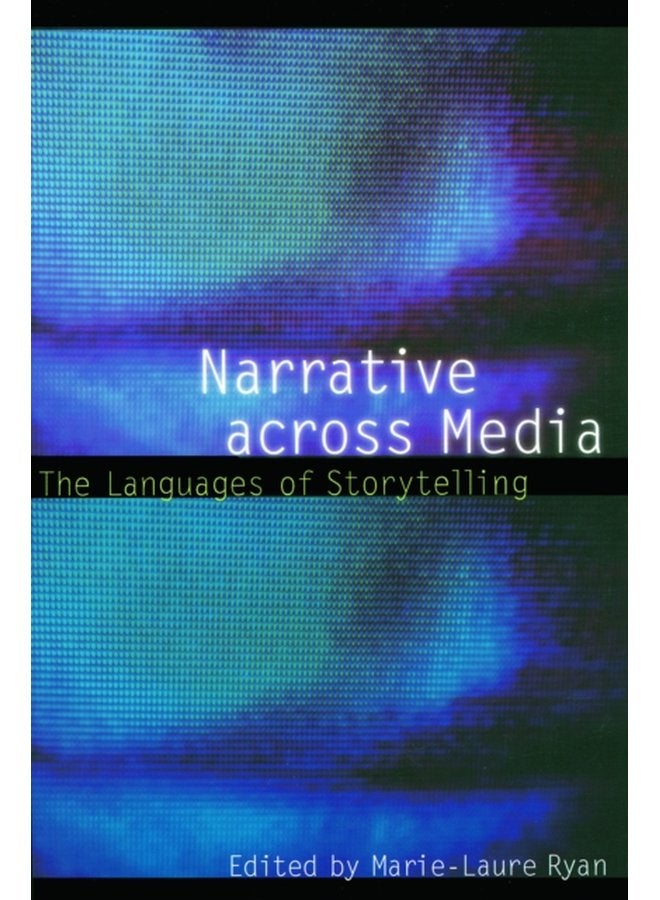 Narrative across Media The Languages of Storytelling - Paperback